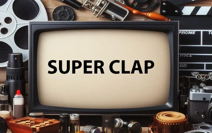 SUPER Clap