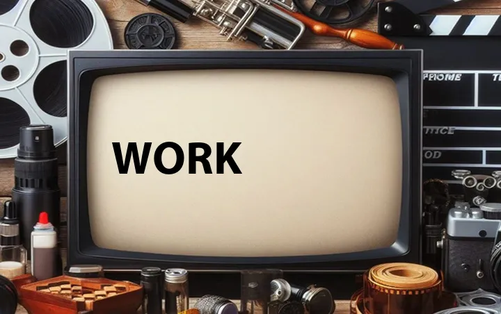 Work
