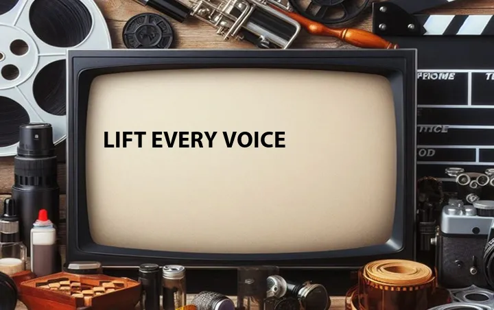 Lift Every Voice